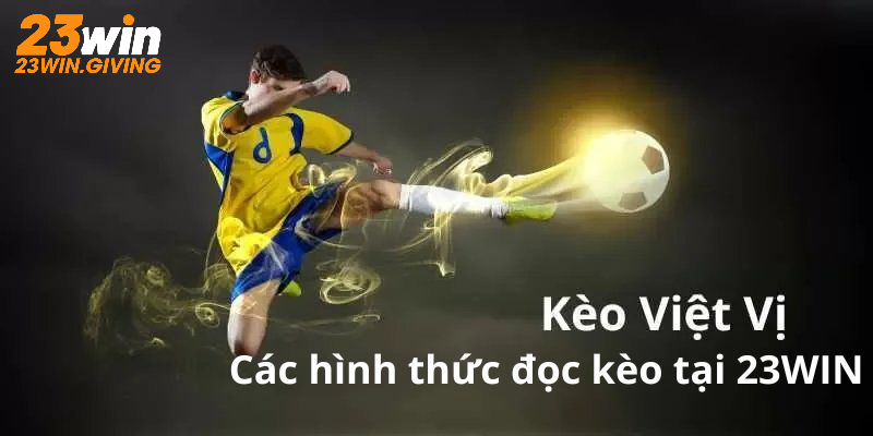 Khám phá những cách đọc kèo việt vị tại 23Win